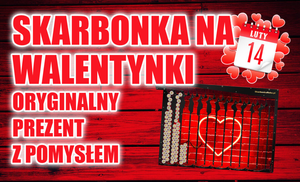 Skarbonka na Walentynki
