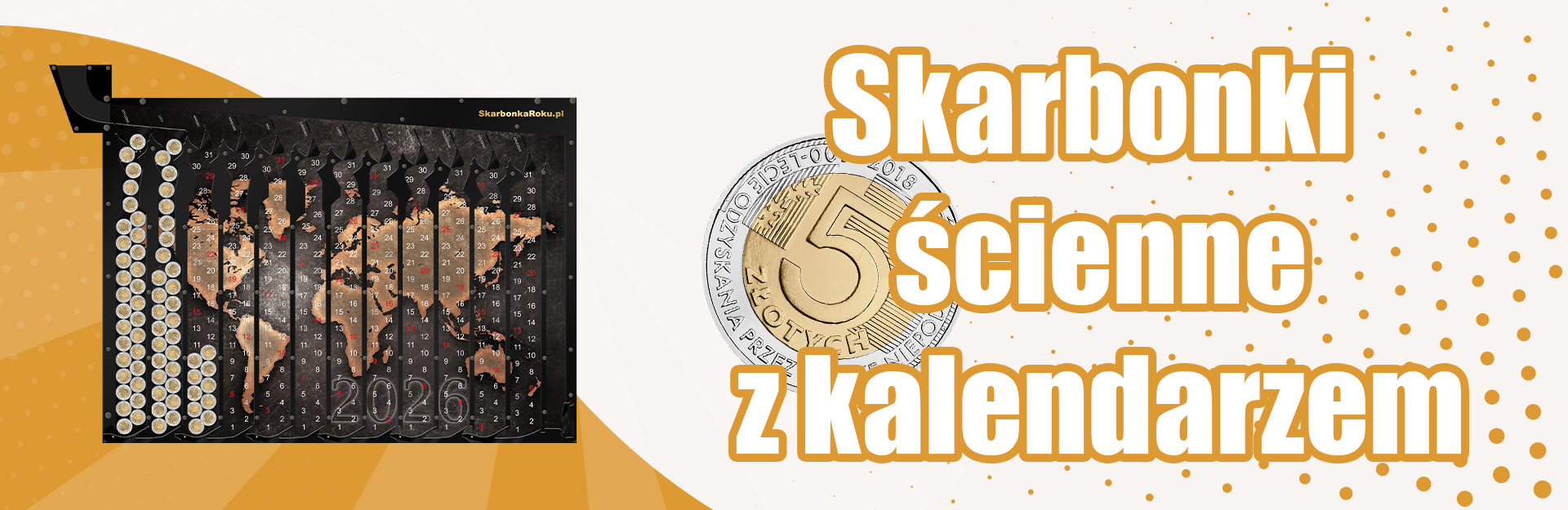 Skarbonki ścienne z kalendarzem