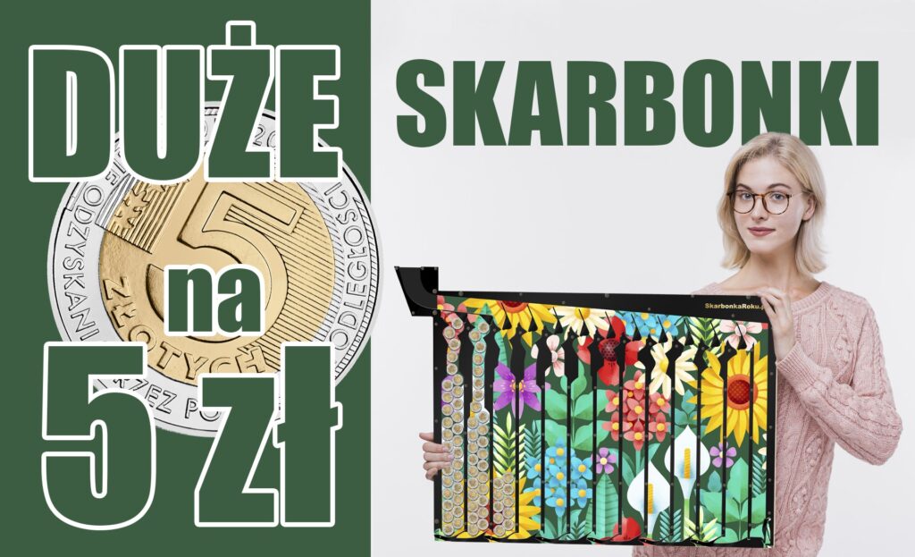 Duże skarbonki na 5 zł XL 1830 zł