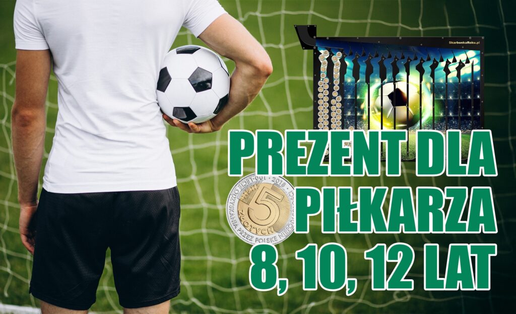 Prezent dla piłkarza