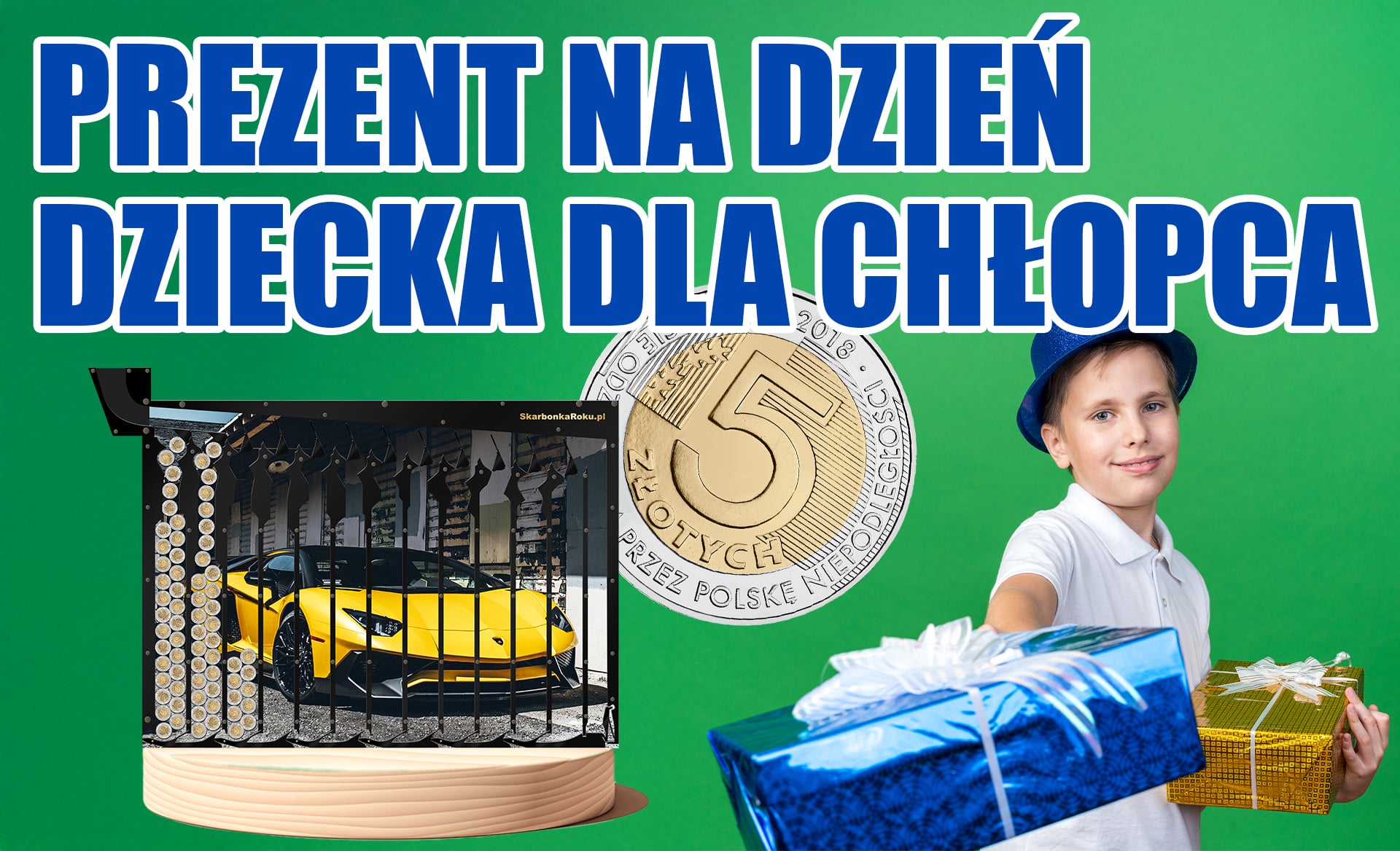 Prezent na Dzień Dziecka dla chłopca
