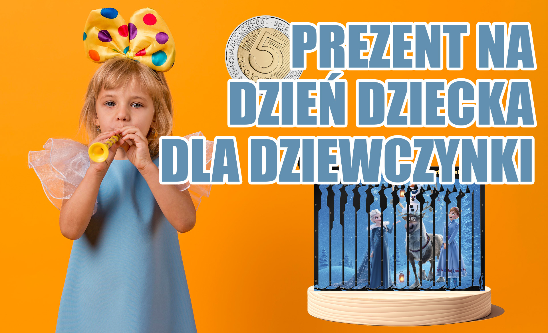 Prezent na Dzień Dziecka dla dziewczynki