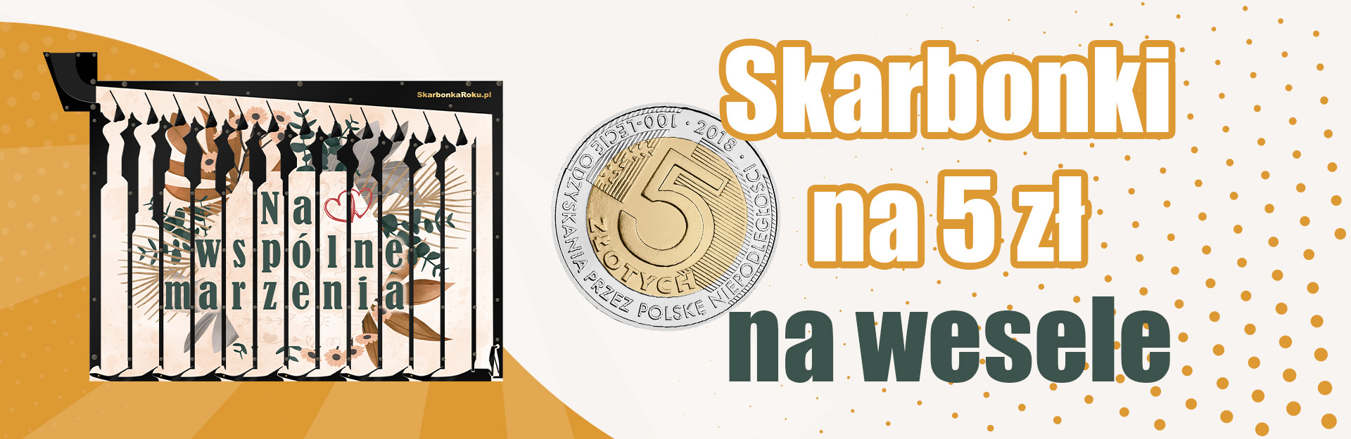 skarbonki na wesele na 5 zł XXL 1830 zł