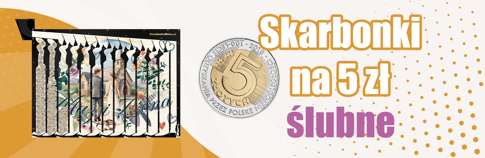 Skarbonki ślubne na 5 zł 1830 zł