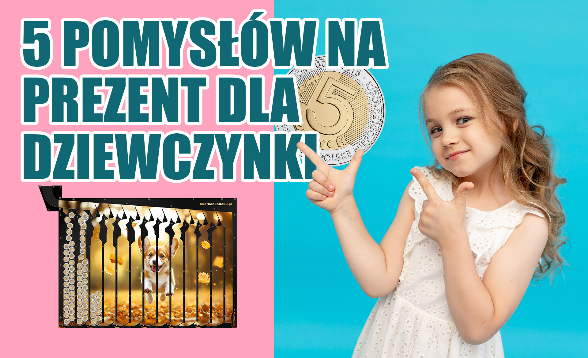 5 pomysłów na prezent dla dziewczynki
