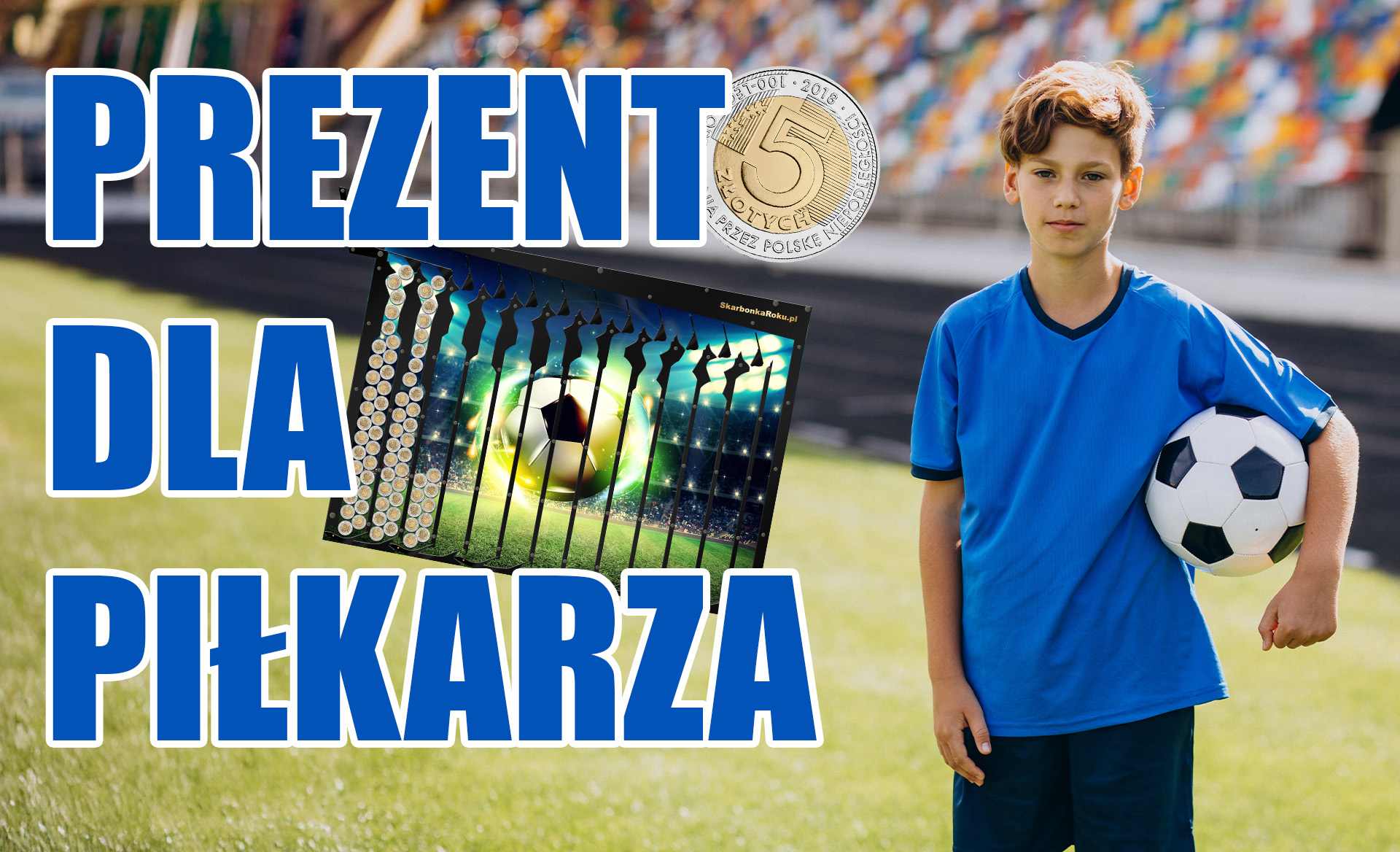 Prezent dla piłkarza