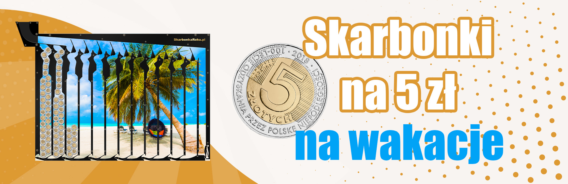 Skarbonki na 5 zł na wakacje