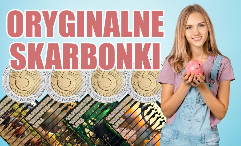 Oryginalne skarbonki